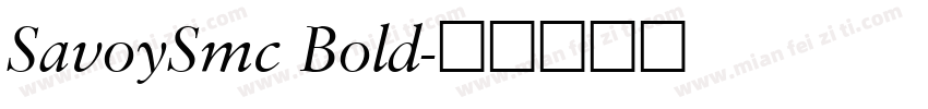 SavoySmc Bold字体转换